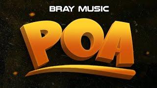 Bray - Poa (Official Music Audio)