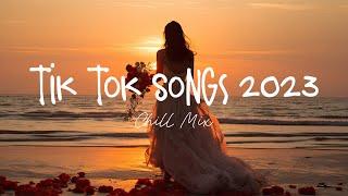 Tiktok songs 2023  Best tiktok songs 2023 ~ Trending songs latest