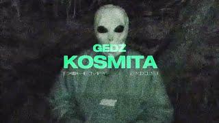 Gedz - Kosmita (Official Video)