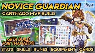 NOVICE GUARDIAN CART TORNADO ALL AROUND BUILD ~ Stats, Skills, Equips, Cards and TIPS.