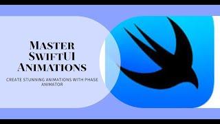 How to use Phase Animator for SwiftUI Animations