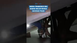 BABAK BELUR, Ini Tampang Indra Tersangka Pembunuh Gadis Penjual Gorengan seusai Diciduk