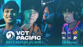 VCT Pacific - Regular Season - Week 3 Day 2