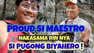 SOBRANG SAYA AT PROUD SI MAESTRO   NAKASAMA NYA SI " PUGONG BIYAHERO".