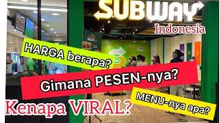 Harga dan Cara Pesen TERLENGKAP || SUBWAY INDONESIA