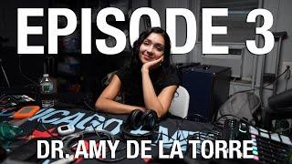 From EMT to MD with Dr. Amy De La Torre