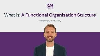 What is a Functional Organisational Structure