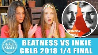 Girls React. BEATNESS vs INKIE Grand Beatbox LOOPSTATION Battle 2018 14 Final. React to beatbox.