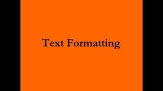 Text Formatting: Font size, Bold, Underline, Strikethrough