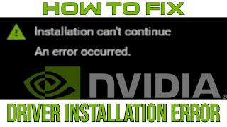 How to solve NVidia driver installation error