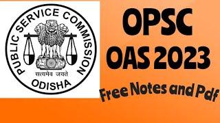 OAS 2023 | Odisha Administrative Services | Free study materials | OPSC OAS