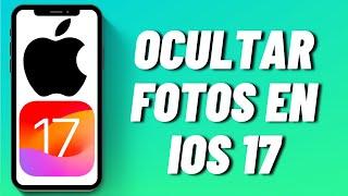 Cómo ocultar fotos en iOS 17