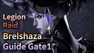 [Lost Ark] Brelshaza Legion Raid Gate1 Guide