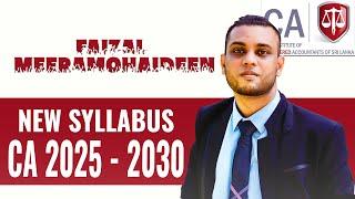 CA Sri Lanka Curriculum 2025/2030 Webinar:Future-Ready Accounting &Changes By Faizal Meeramohaideen