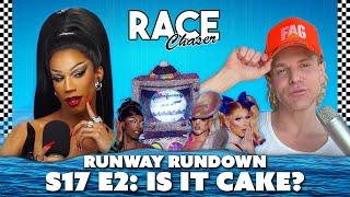 Runway Rundown S17 E2 “Is it Cake?” (Willam & Naomi Smalls)