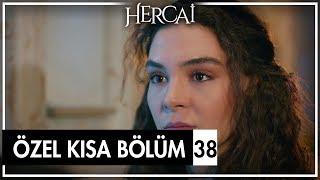 Hercai Özel Kısa Bölümler | 38. Bölüm