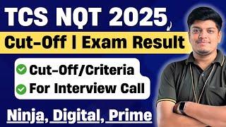 TCS NQT Cut-Off 2025 | Criteria for Interview Call | TCS NQT 2025 Exam Result ? | TCS Cut Off 2025