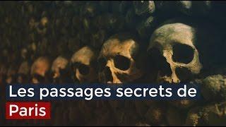 Les passages secrets de Paris - Documentaire français 2017