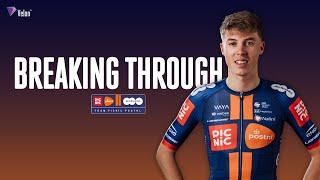 Breaking Through | Team Picnic PostNL's Max Poole