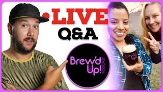 Getting BREW'D UP with Tyler and Laurie! | LIVE with Brew'd Up Podcast