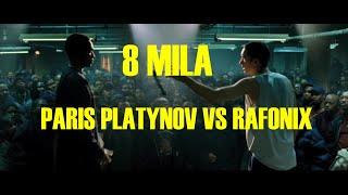 8 MILA: PARIS PLATYNOV VS RAFONIX FREESTYLE BATTLE [LEKTOR PL]