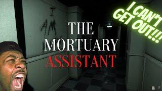 THE MORTUARY ASSISTANT | HORROR GAME, I Can't Leave!!!