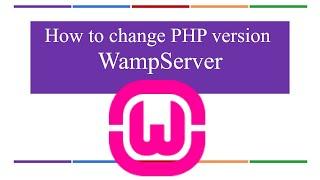 How to change PHP version in WAMP
