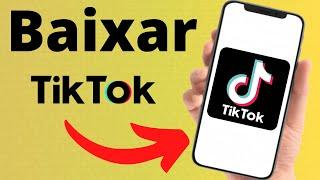 Como Baixar o TikTok no Celular (JEITO CERTO) 2024