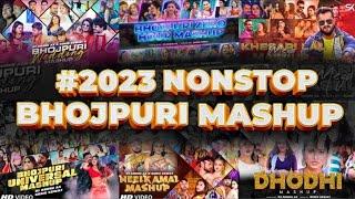 #2023 Bhojpuri Hit Mashup | Non-Stop JukeBox | Sunix Kewat | @DjAnshuaX | DJ BKS | Bhojpuri Mashup