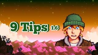 9 Tips 1.6 Stardew Valley