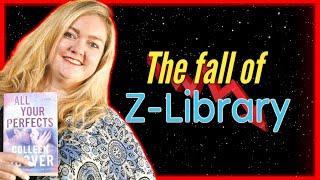 The Tragic Downfall of Z-library