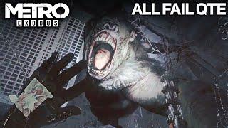 METRO EXODUS - ALL FAIL QTE (Failed Quick Time Events)