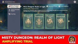 AMPLIFYING TRIAL | MISTY DUNGEON : REALM OF LIGHT