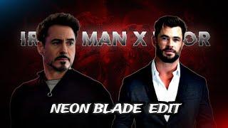 NEON BLADE - Iron man X Thor Edit | Neon blade song status | Thor and Iron man Whatsapp status |