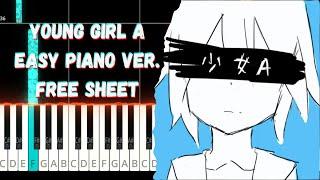 Siinamota / Young Girl A EASY PIANO VER. (FREE Sheet in the description)#siinamota #vocaloid