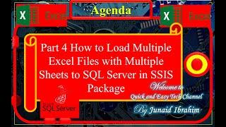 Part 4 How to Load Multiple Excel Files with Multiple Sheets to SQl Server in SSIS Package