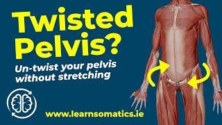 How to Correct a Twisted Pelvis Without Stretching!