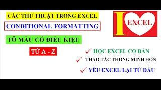 Conditional Formatting - Tô màu theo điều kiện trong Excel