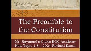 Preamble to the Constitution - 1.8 Benchmark Civics EOC 2024