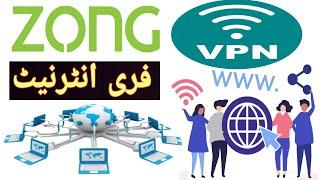 zong free internet vpn 2024 today | Zong free internet vpn 2024 |Zong vpn | Zong free internet today