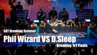 D.Sleep VS Phil Wizard [Breaking 1v1 Finals] // SKT Breaking Summer x Stance