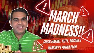 March 2025 Stock Market Ka Bada Khel! Nifty, Bitcoin & Astrology Secrets #ArtOfTrading #March2025,