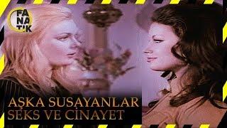 Aşka Susayanlar Seks ve Cinayet | Kadir İnanır Eski Türk Filmi Tek Parça