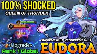 Eudora Queen of Thunder!! SUPREME No.1 Eudora Vs SUPREME No.3 Hilda - Top 1 Global Eudora «Upgrade»