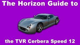 The Horizon Guide to the TVR Cerbera Speed 12