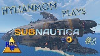 HylianMom Plays Subnautica: Collect ALL The Things (#5)