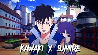 Kawaki x Sumire  AMV - Just a dream