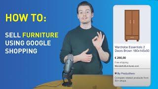 How to sell furniture using Google Shopping Ads