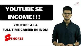 YouTube as a Full Time Career in India