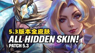 Wild Rift - PATCH 5.3 ALL HIDDEN SKIN REVEALED!!